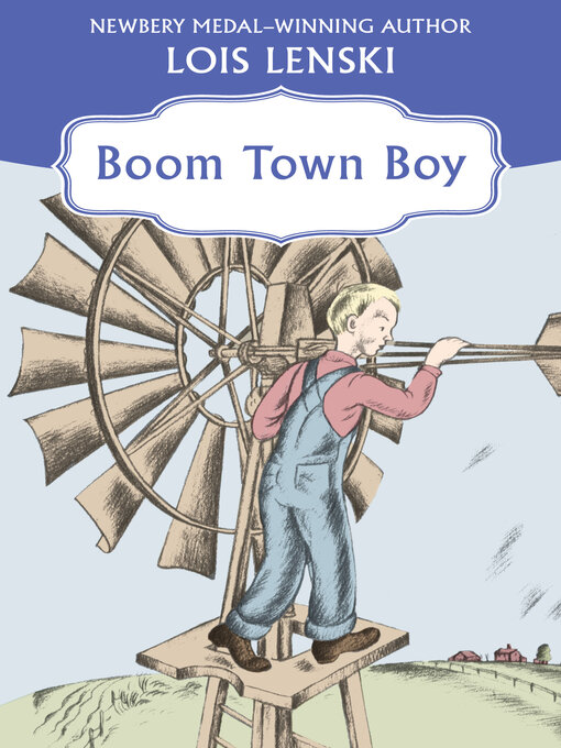 Title details for Boom Town Boy by Lois Lenski - Available